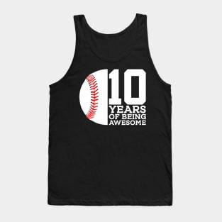 10 Years Of Being Awesome 10Th Birthday Baseball Tank Top